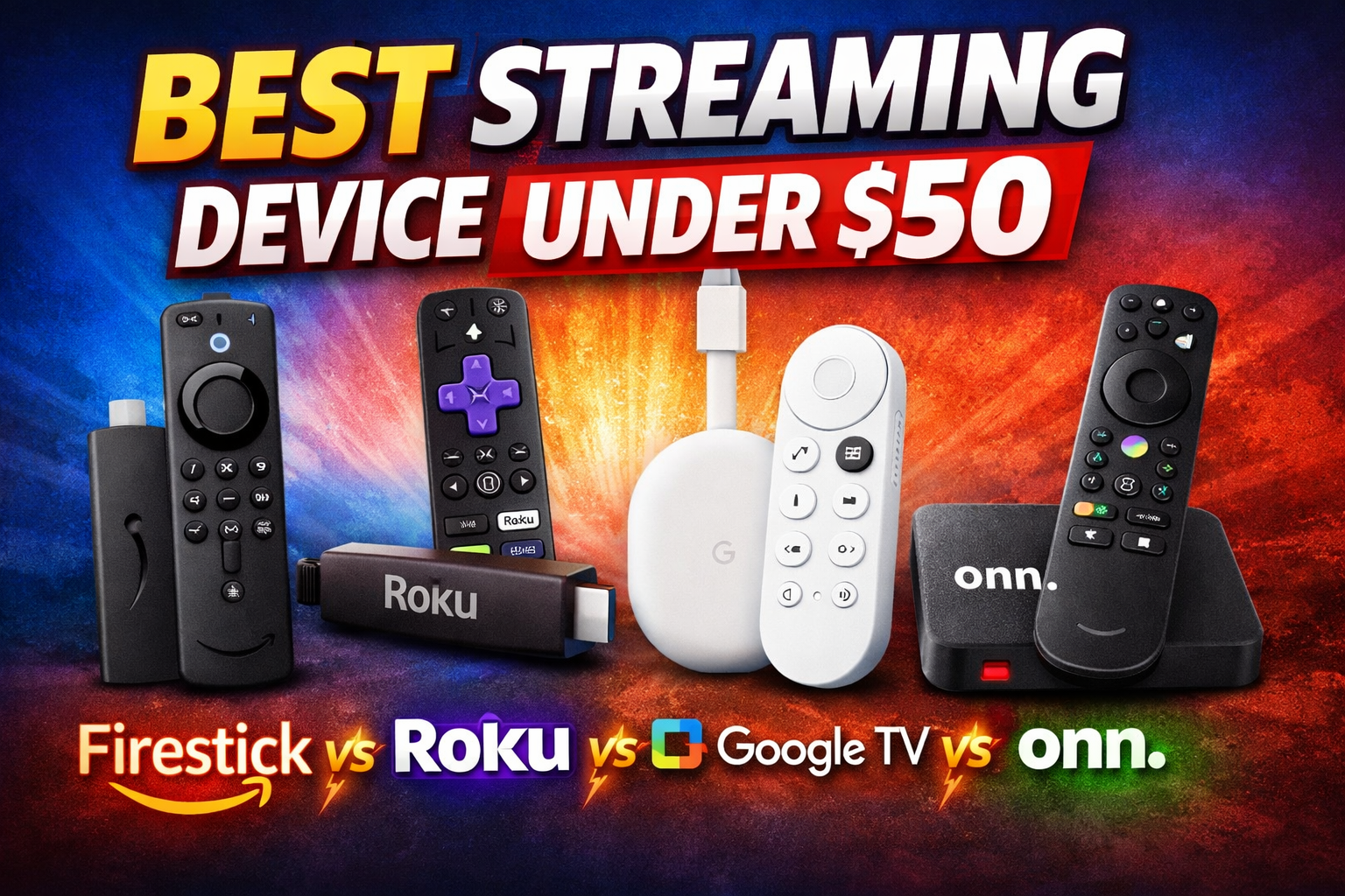 best streaming device under $50